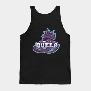 KILLER QUEER Tank Top